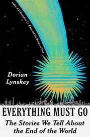 Everything Must Go Dorian Lynskey