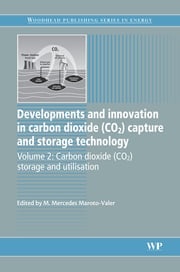 Developments and Innovation in Carbon Dioxide (CO2) Capture and Storage Technology M. Mercedes Maroto-Valer