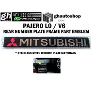 MITSUBISHI PAJERO LO / V6 rear number plate frame part MITSUBISHI emblem