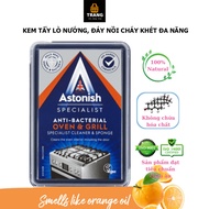 Kem tẩy dầu mỡ lò nướng đáy nồi cháy khét đa năng Astonish hương cam