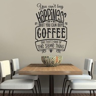Coffee Wall Stickers Cafe Decoration Restaurant Cafe Wall Stickers Quotes You Buy Happiness Coffee W