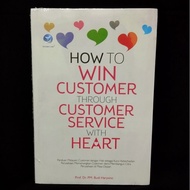 Business Book: How Win Customer Through Customer Service With Heart