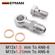EPMAN Stainless Steel M12x1.5mm/M12x1.25mm To AN6-6 Banjo Bolts Brake Line Fittings Adapter Thread S