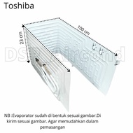 READY STOK Evaporator Kulkas Toshiba Glacio 1 Pintu 100x23