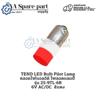 2S-9TL-6R TEND LED Bulb Pilot Lamp "Pack Of 10" 6VAC/DC Red