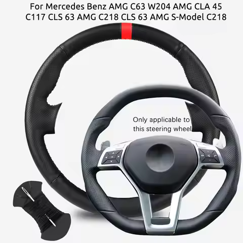 Customized Car Steering Wheel Cover For Mercedes Benz AMG C63 W204 AMG CLA 45 C117 CLS 63 AMG C218 C