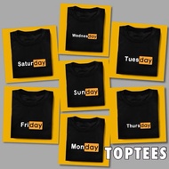 EVERYDAY 7DAYS CUSTOMIZED T SHIRT UNISEX