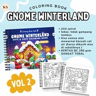 GNOME WINTERLAND VOL 2 Cute And Cozy Coloring Book Christmas Theme For Kids Adults Cozy Coloring Boo