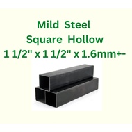 Mild Steel Square Hollow 1 1/2" x 1 1/2" x 1.6mm+- Thickess / Besi Empat Segi 38mm x 38mm x 1.6mm+-