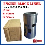 Honda HX135 Honda Raider (61mm/61.5mm/62.5mm) Cylinder Block Engine Liner Sleeve Tukir Blok Sarung B