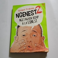 NGENEST 2 NGETAWAIN HIDUP ALA ERNEST - Ernest Prakasa | Original Preloved