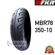 TAYAR FKR TUBELESS TYRE MBR78 3.50-10 ROADWINNER 350-10 V100 KARISMA VESPA