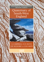 Quaternary of South-West England S. Campbell