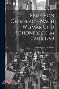 Reise Von Offenbach Nach Weimar Und Schönebeck Im Jahr 1799