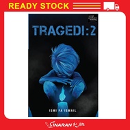 [Novel FIXI] - Tragedi 2 oleh Ismi Fa Ismail