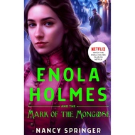 (BBW) ENOLA HOLMES #9: ENOLA HOLMES AND THE MARK OF THE MONGOOSE (ISBN: 9781250885739)