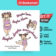 Dimples Here. Dimples There. Dimples Dimples Everywhere - Paperback - English - 9781463415549