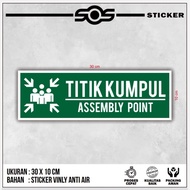 SAFETY SIGN K3 ASSEMBLY POINT STICKER SIGN FOR CUSTOMER PEOPLE OF COLLECTION POINT SAFETY