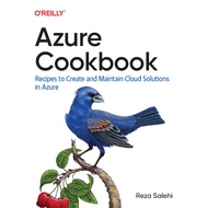 Azure Cookbook: Recipes to Create and Maintain Cloud Solutions in Azure, 1st Edition