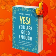 Yes You Are EnoughGood: End Imposter Syndrome, Overthinking and Per