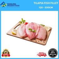 [KLANG VALLEY ONLY] TILAPIA FISH FILLET 150GM-200GM