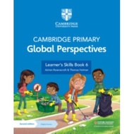 CAMB PRIM GLOBAL PERSPECTIVES LEARNER'S SKILLS BK 6 WITH E-BOOK 2ND ED (1Y) - 9781009325738 - CAMBRI