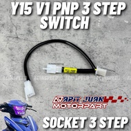 APIT JUAN Y15 V1 PNP 3 STEP SWITCH/ Y15 V1 PASANG 3 Step Switch/ Y15 V1 PNP SWITCH 3 STEP APIT JUAN 
