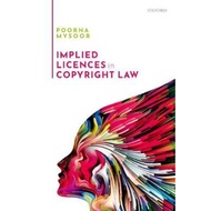 [100% Original Books] - Implied Licences in Copyright Law by Poorna Mysoor (UK edition, hardcover)