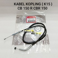 CLUTCH CABLE {K15 } CB 150 R CBR 150 CLUTCH CABLE HIGH QUALITY