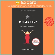 Dumplin' by Julie Murphy (US edition, paperback)