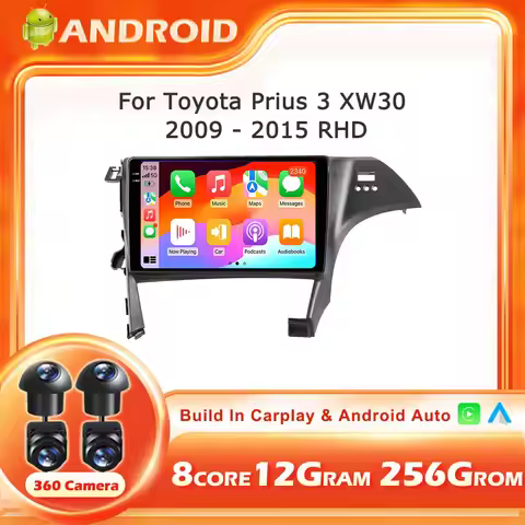Car Radio For Toyota Prius 3 XW30 2009-2015 RHD Android 15 Auto Stereo Head Unit Multimedia Player N