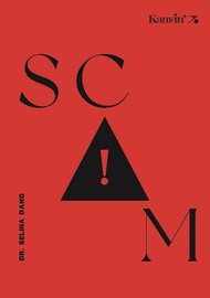 SCAM by Dr Selina Dang