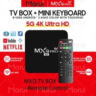 MORUI MXQ Pro Max 8K HD 5G 16+256G Android Color Ultra HD TV Box 2.4GHz+I8 toouchpad Keyboard TV Box