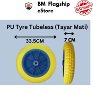 Wheelbarrow PU Tyre Tubeless Tayar Mati 33.5 CM X 7 CM  /  Prestar  Air Tyre Tayar Hidup 34 CM X 7 C