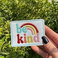 Be Kind Rainbow Patch 3 Inches Inspirational Quotes Motivational Kindness Gift Iron On/Sew On Embroi