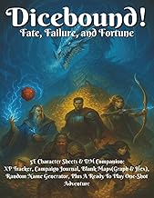 Dicebound! Fate, Failure, and Fortune.: 5e Character Sheets & DM Companion: XP Tracker, Campaign Jou