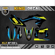 Decal KLX BF KLX OLD KLX S DECAL KX CUSTOME DECAL KLX BF 150L 33