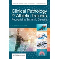 New Clinical Pathology for Athletic Trainers 4th Fourth Edition by Bhojani G