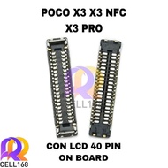XIAOMI LCD CONNECTOR poco X3 X3 NFC X3 PRO FPC LCD CONNECTOR SOCKET MACHINED