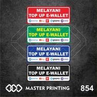 854 - Top Up E-Wallet Serving Stickers, Vinyl Stickers, Premium, Waterproof, and Customizable