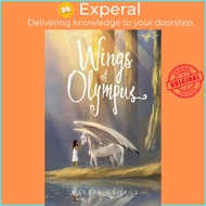 Wings of Olympus by Kallie George (paperback)