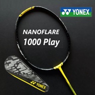YONEX NANOFLARE 1000 PLAY 4UG5 BADMINTON RACKET