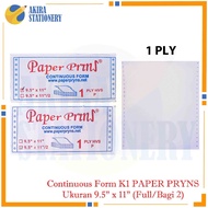 Continuous Form Paper Prins 9.5 x 11" (Full) Or 9.5 x 11/2 " (For 2) 1 Duplicate (WHITE) K1 Ply HVS 