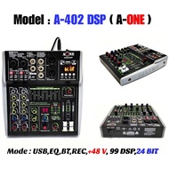 MIXER 4CH มิกเซอร์ 4ช่อง มีบลูทุธ BLUETOOTH USB EQ EFF 99dsp 24Bit รุ่น A-402-DSP ใช้ไฟ12V ได้