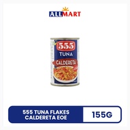 555 Tuna Flakes Caldereta Eoe 155g - AllMart Shop