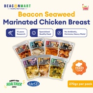 [Beacon Mart] Seaweed Marinated Chicken Breast with Assorted Flavour | Ready To Cook | 1pcs | 270g± 