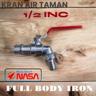 KERAN AIR 1/2INC TAMAN ENGKOL FULL BESI NASA STAINLESS MURAH