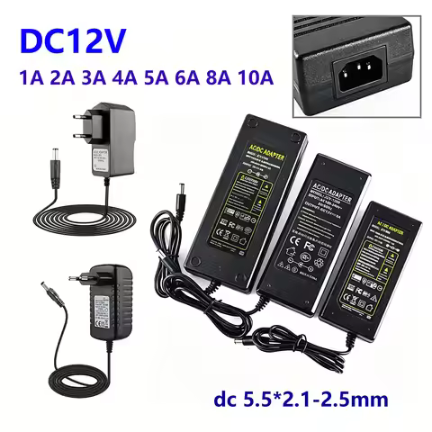 AC 220V to DC 12V Switching Power Supply Adapter AC to DC 12V 1A 2A 3A 4A 5A 6A 8A 10A Transformer L