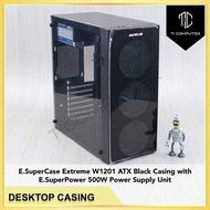 E.SuperCase Extreme W1201 ATX Black Casing with E.SuperPower 500W Power Supply Unit