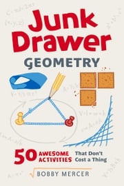 Junk Drawer Geometry Bobby Mercer